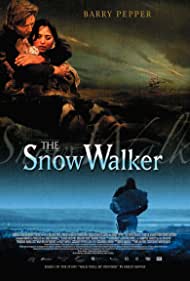 Watch Full Movie :The Snow Walker (2003)