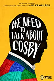 Watch Full Movie :We Need to Talk About Cosby (2022)