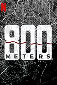 Watch Full Movie :800 Meters (2022-)