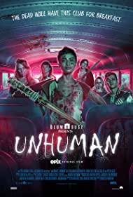 Watch Full Movie :Unhuman (2022)