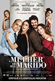 Watch Full Movie :A Mulher do Meu Marido (2019)