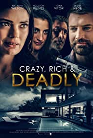 Watch Full Movie :Crazy, Rich and Deadly (2020)