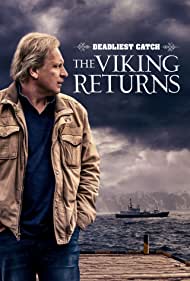 Watch Full Movie :Deadliest Catch The Viking Returns (2022-)