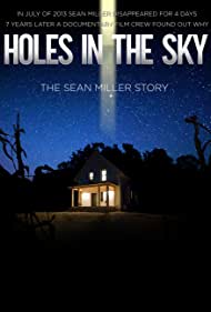 Watch Full Movie :Holes in the Sky The Sean Miller Story (2021)