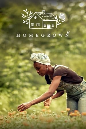 Watch Full Movie :Homegrown (2021-)