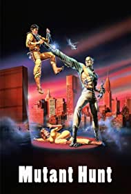 Watch Full Movie :Mutant Hunt (1987)