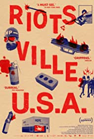 Watch Full Movie :Riotsville, U S A  (2022)