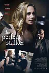 Watch Full Movie :The Perfect Stalker (2016)