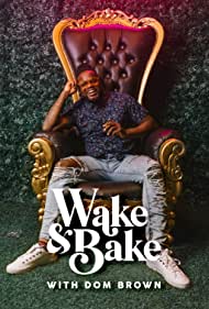Watch Free Wake Bake with Dom Brown (2021-)