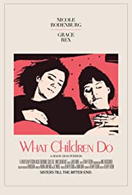 Watch Full Movie :What Children Do (2017)