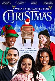 Watch Free What She Wants for Christmas (2012)