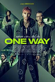 Watch Full Movie :One Way (2022)