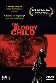 Watch Full Movie :The Bloody Child (1996)
