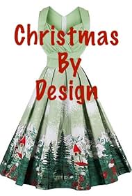 Watch Full Movie :Christmas by Design (2023)