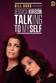 Watch Full Movie :Bill Burr Presents Jessica Kirson Talking to Myself (2019)
