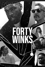 Watch Free Forty Winks (2022)