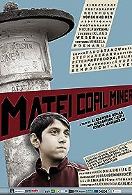 Watch Full Movie :Matei copil miner (2013)