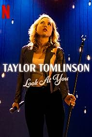 Watch Full Movie :Taylor Tomlinson Look at You (2022)