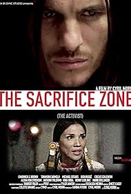 Watch Full Movie :The Sacrifice Zone The Activist (2022)