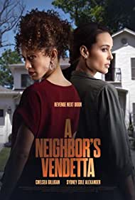 Watch Full Movie :A Neighbors Vendetta (2023)
