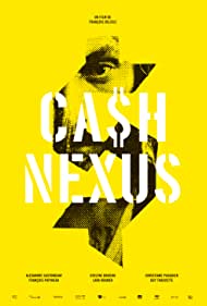 Watch Full Movie :Cash Nexus (2019)