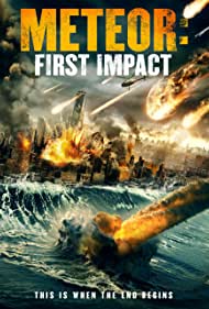 Watch Full Movie :Meteor First Impact (2022)