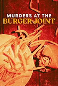 Watch Full Movie :Murders at the Burger Joint (2022)
