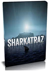 Watch Full Movie :Sharkatraz (2016)