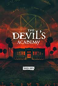 Watch Full Movie :The Devils Academy (2023)