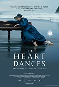 Watch Full Movie :The Heart Dances the journey of The Piano the ballet (2018)