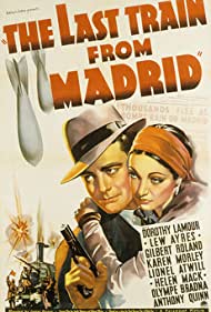 Watch Full Movie :The Last Train from Madrid (1937)