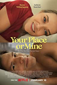 Watch Full Movie :Your Place or Mine (2023)