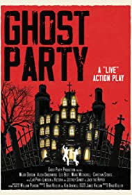 Watch Free Ghost Party (2022)