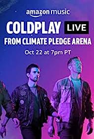Watch Free Coldplay Live from Climate Pledge Arena (2021)