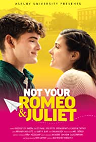 Watch Full Movie :Not Your Romeo Juliet (2023)