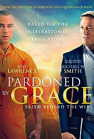 Watch Full Movie :Pardoned by Grace (2022)