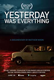 Watch Full Movie :Yesterday Was Everything (2016)