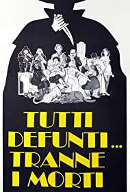 Watch Free Tutti defunti tranne i morti (1977)