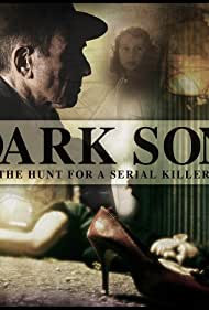 Watch Free Dark Son The Hunt for a Serial Killer (2019)