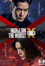 Watch Free High Low The Worst X (2022)