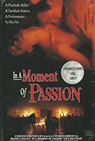 Watch Free In a Moment of Passion (1993)