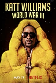 Watch Free Katt Williams World War III (2022)