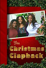 Watch Free The Christmas Clapback (2022)