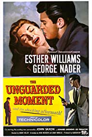 Watch Full Movie :The Unguarded Moment (1956)