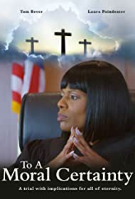 Watch Full Movie :To A Moral Certainty (2022)