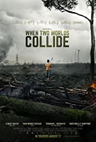 Watch Full Movie :When Two Worlds Collide (2016)