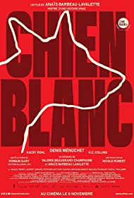 Watch Free Chien Blanc (2022)
