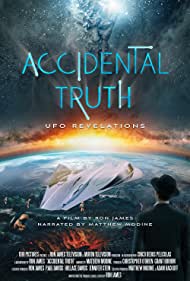Watch Free Accidental Truth UFO Revelations (2023)