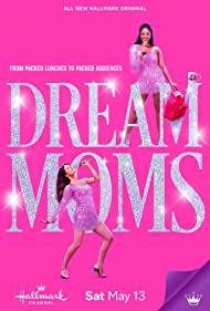 Watch Full Movie :Dream Moms (2023)
