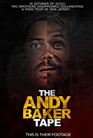 Watch Full Movie :The Andy Baker Tape (2021)